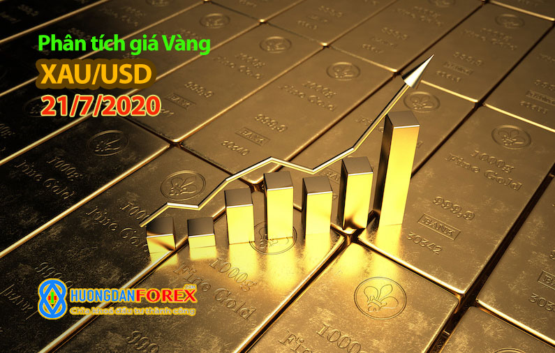 21/7/2020: Vàng (XAU/USD) nhiều khả năng tiếp tục duy trì đà tăng