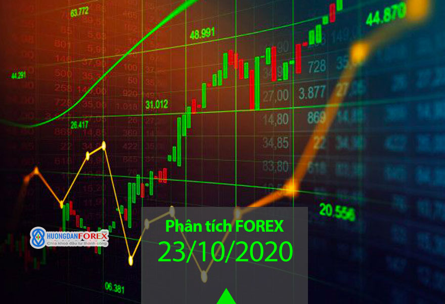 23/10/2020: Dự đoán xu hướng trước phiên châu Mỹ – EUR/USD, GBP/USD, USD/JPY, USD/CAD, AUD/USD, Dow Jones, Dầu thô