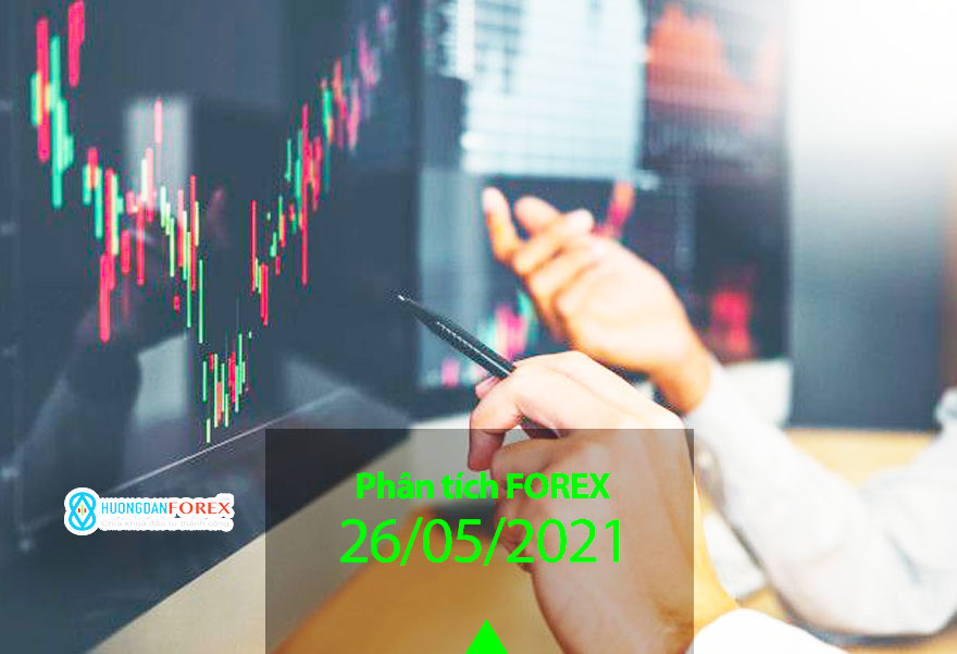 26/05/2021: Phân tích, dự đoán trước phiên châu Âu – EUR/USD, GBP/USD, EUR/JPY, EUR/GBP, USD/CHF, Dax, dầu Brent