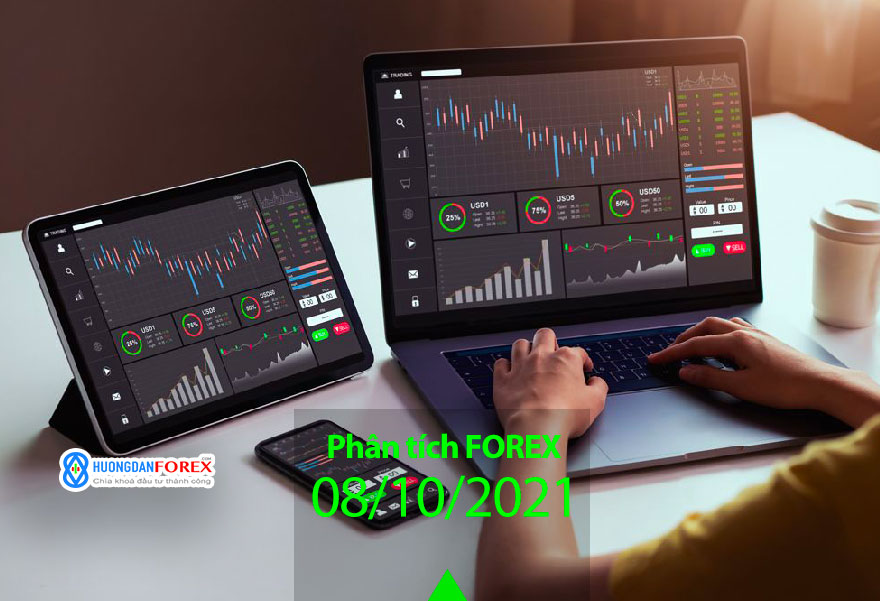 Phân tích trước phiên châu Mỹ 08/10/2021 – triển vọng EUR/USD, GBP/USD, USD/JPY, USD/CAD, AUD/USD, Dow Jones, Dầu thô